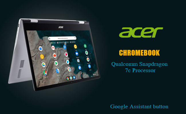 Acer announces its Chromebook with the Qualcomm Snapdragon 7c Processor