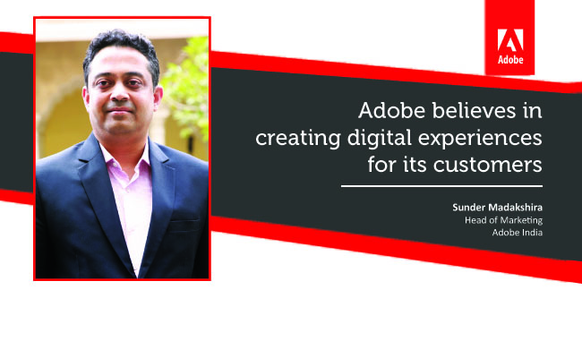 Adobe believes in creating digital experiences for its customers
