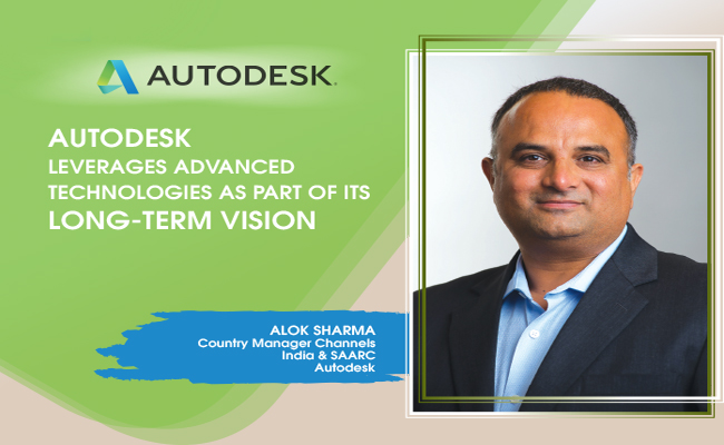 Autodesk  leverages advanced technologies as part of its  long-term vision