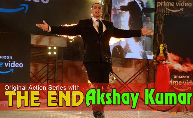 Amazon Prime Launches Original Action Series 'The End' with Akshay Kumar