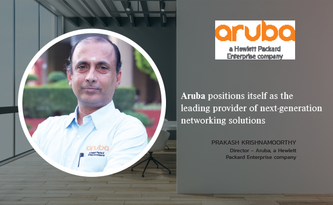 Aruba positions itself as the leading provider of next-generation networking solutions