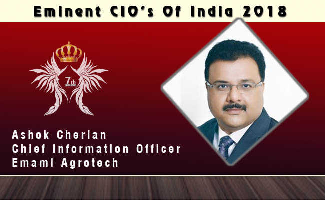 Ashok Cherian, Chief Information Officer - Emami Agrotech