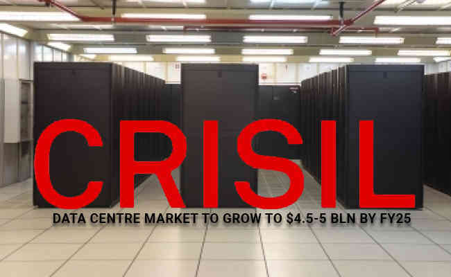 CRISIL reports Data centre market to grow to $4.5-5 bln by FY25