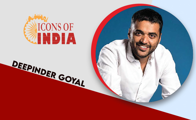 Icons Of India : DEEPINDER GOYAL