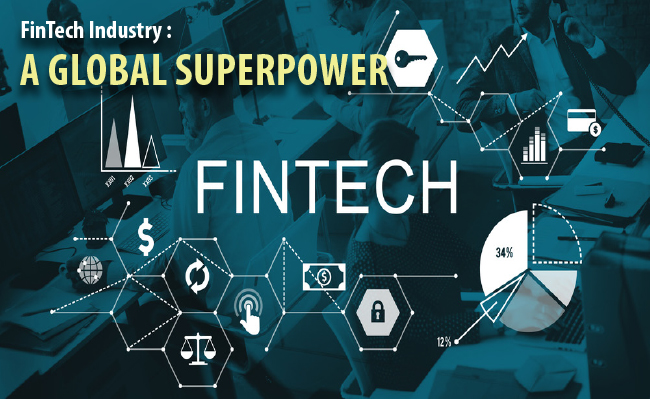 FinTech Industry : A Global Superpower