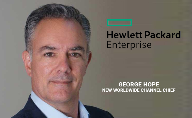 HPE names George Hope as new Worldwide Channel Chief