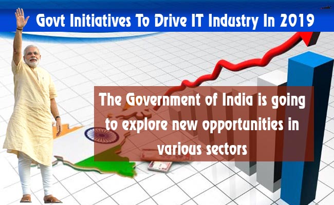 Govt Initiatives To Drive IT Industry In 2019
