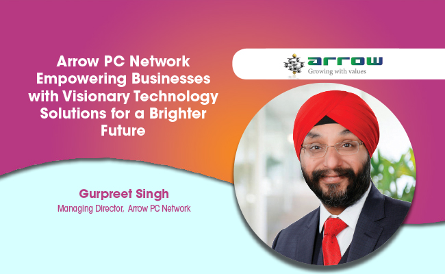Arrow PC Network Empowering Businesses with Visionary Technology Solutions for a Brighter Future