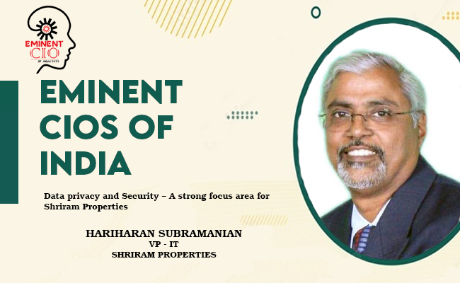 Data privacy and Security – A strong focus area for Shriram Properties