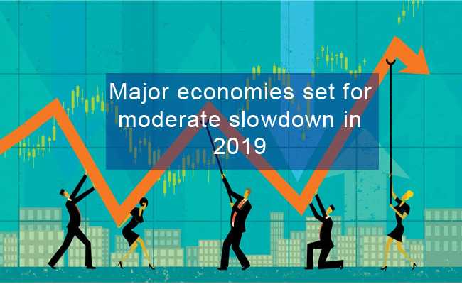 Major economies set for moderate slowdown in 2019