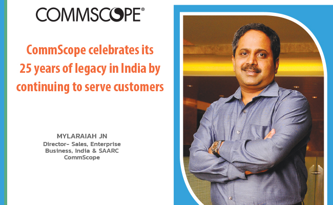 CommScope celebrates its 25 years of legacy in India by contin