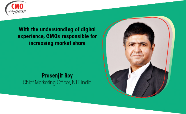 With the understanding of digital experience, CMOs responsible for increasing market share
