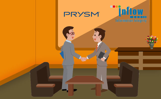 Prysm and Inflow Technologies to signs distribution agreement