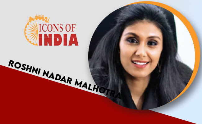 Icons Of India 2022: ROSHNI NADAR MALHOTRA