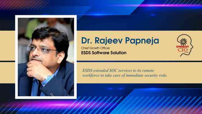 ESDS extended SOC services to its remote workforce to take care of immediate security risks