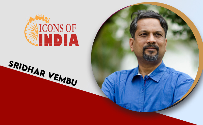 Icons Of India 2022: SRIDHAR VEMBU