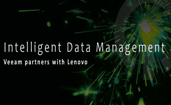 Veeam partners with Lenovo to deliver Intelligent Data Management