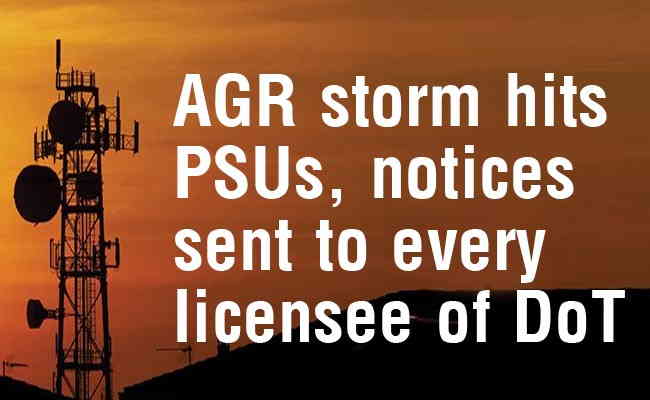 AGR storm hits PSUs, notices sent to every licensee of DoT