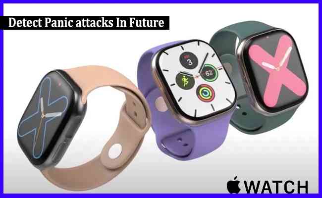 Apple Watch to detect panic attacks in future