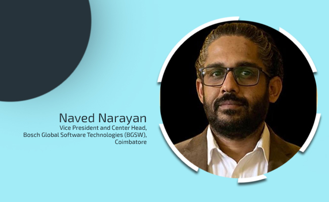 Bosch Global Software Technologies assigns Naved Narayan as VP and Center Head for Coimbatore