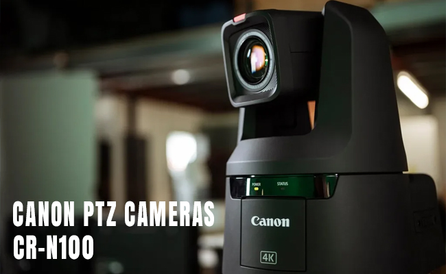 Canon India Introduces 4K Remote PTZ Camera Controller & 4K Indoor Remote PTZ Camera CR-N100