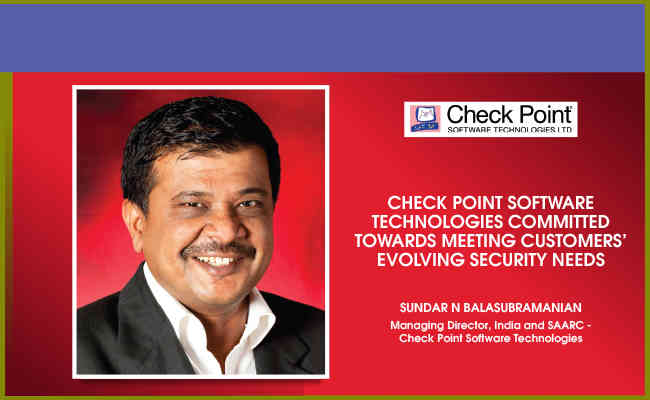 Check Point Software Technologies committed towards meeting customers’ evolving security needs