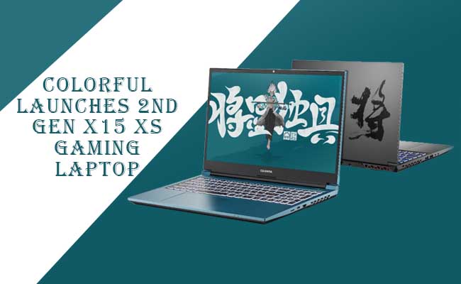 Colorful launches 2nd Gen X15 XS Gaming Laptop