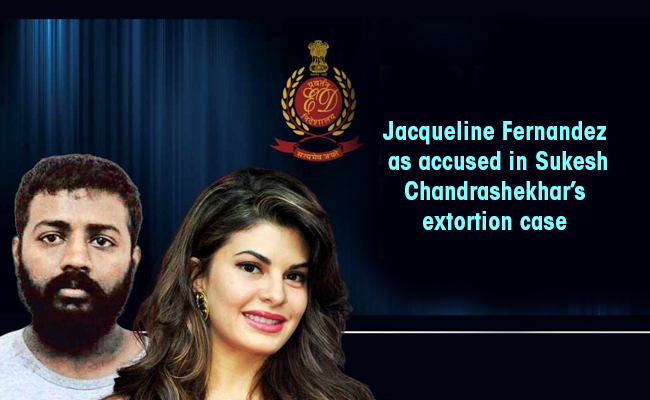 ED names Jacqueline Fernandez as accused in Sukesh Chandrashekhar’s extortion case