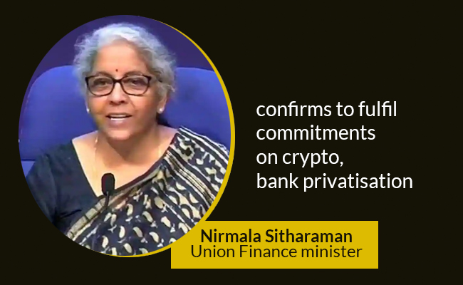 FM Sitharaman confirms to fulfil commitments on crypto, bank privatisation