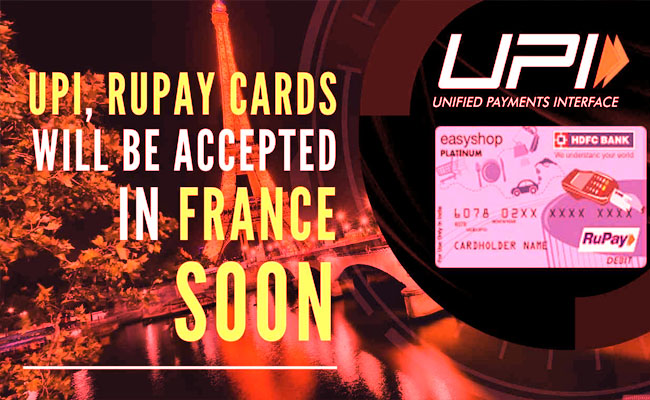 France will soon accept India's UPI, RuPay Cards