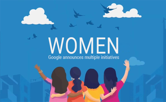 Google announces multiple initiatives for women