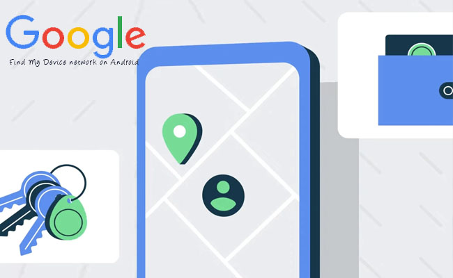Google upgrades Find My Device network on Android