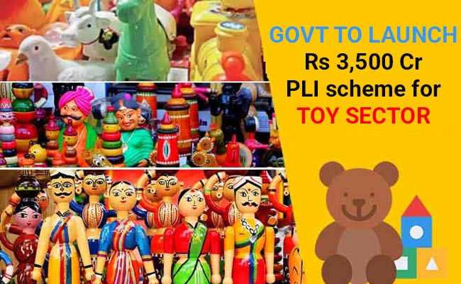 Govt to launch Rs 3,500 Cr PLI scheme for toy sector