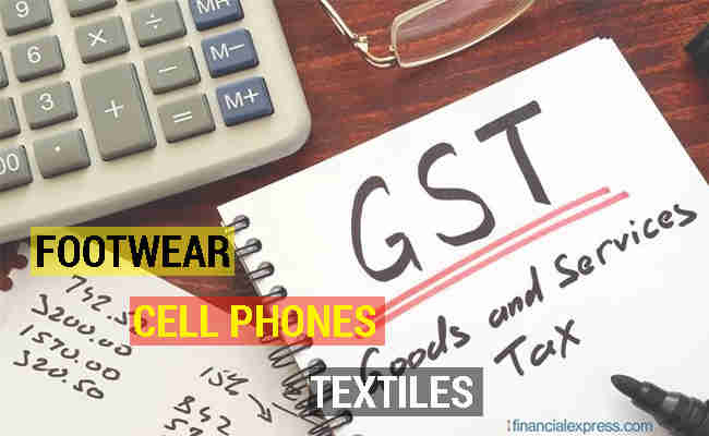 GST on Footwear, Cell phones, textiles to be rationalised on March 14