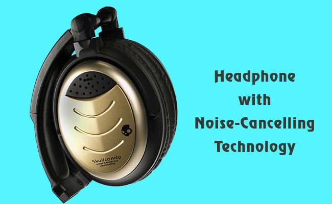 Skullcandy headphone with noise-cancelling technology