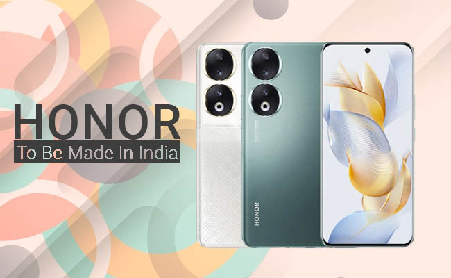 In Q1 2024, Honor to begin manufacturing in India