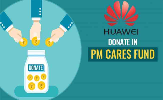 Huawei contributes Rs 7 cr to PM-CARES fund to battle against Coronavirus