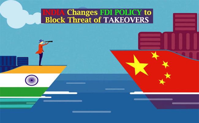 India changes FDI policy to block threat of takeovers: Chinese Money