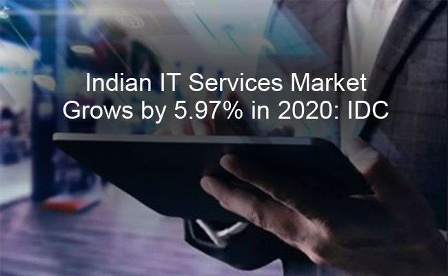 Indian IT Services Market Grows by 5.97% in 2020: IDC