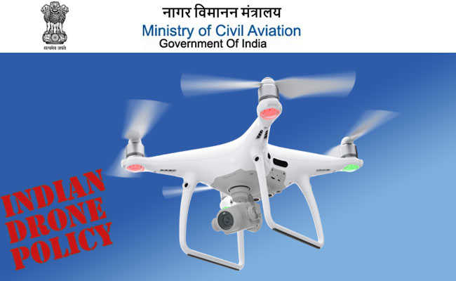 Effective drone policy is being brought by the Ministry of Civil Aviation
