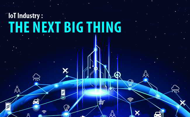 IoT Industry : The Next Big Thing