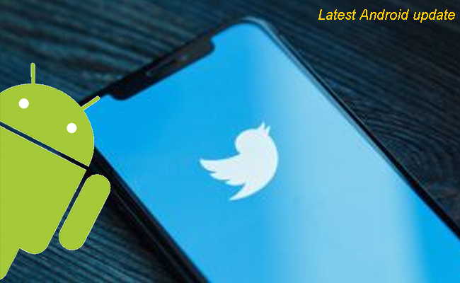 Here’s how Twitter app can be fixed while getting its latest Android update