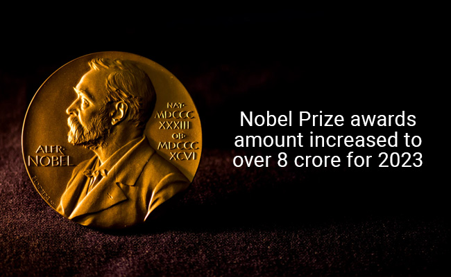 Nobel Prize awards amount increased to over 8 crore for 2023