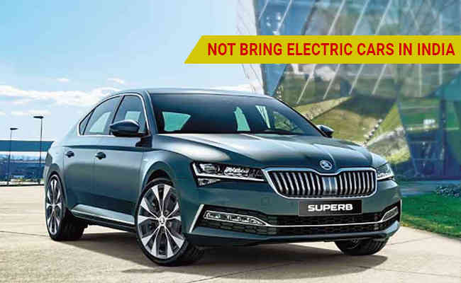 Skoda Auto Volkswagen will not bring electric cars in India