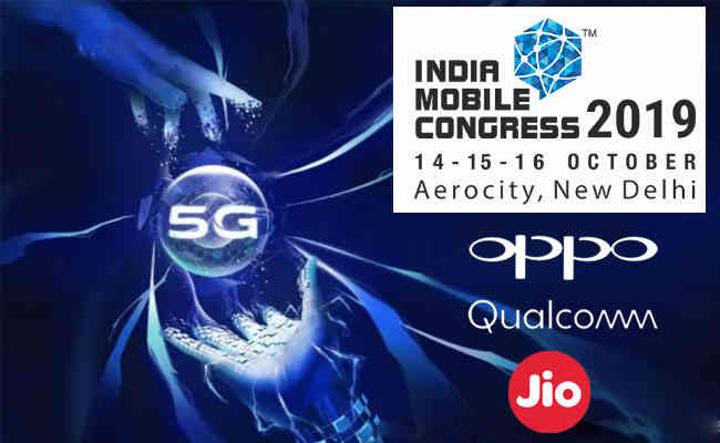 OPPO showcases 5G readiness in partnership with Qualcomm & Jio @ IMC 2019