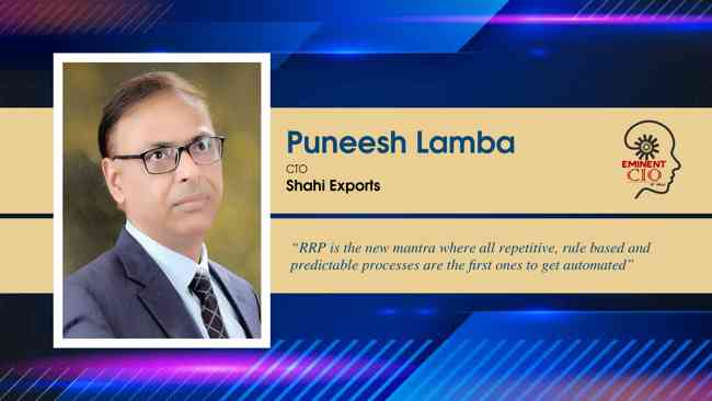 Puneesh Lamba CTO Shahi Exports