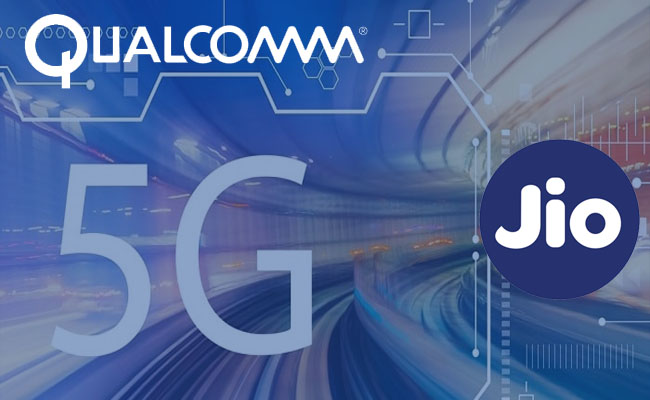 Qualcomm and Jio Align Efforts on 5G