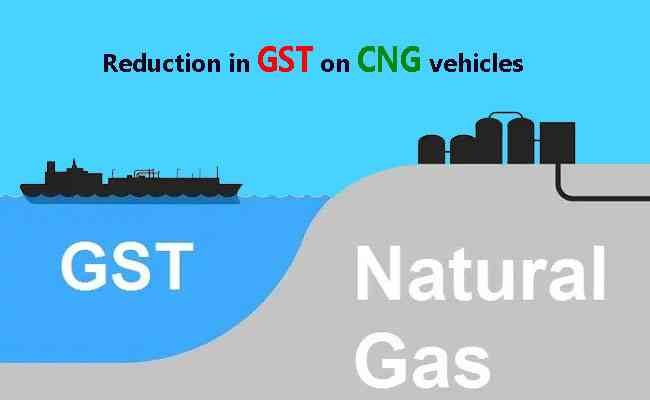 Oil Ministry proposes to reduction in GST on CNG vehicles