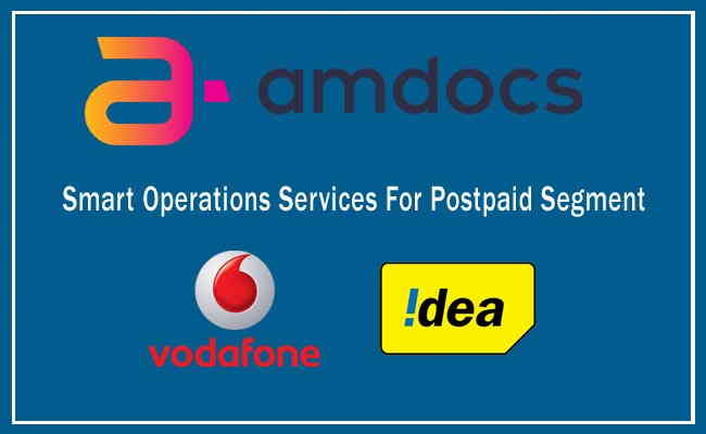 Vodafone Idea chooses Amdocs for multi-year smart operations services for postpaid segment