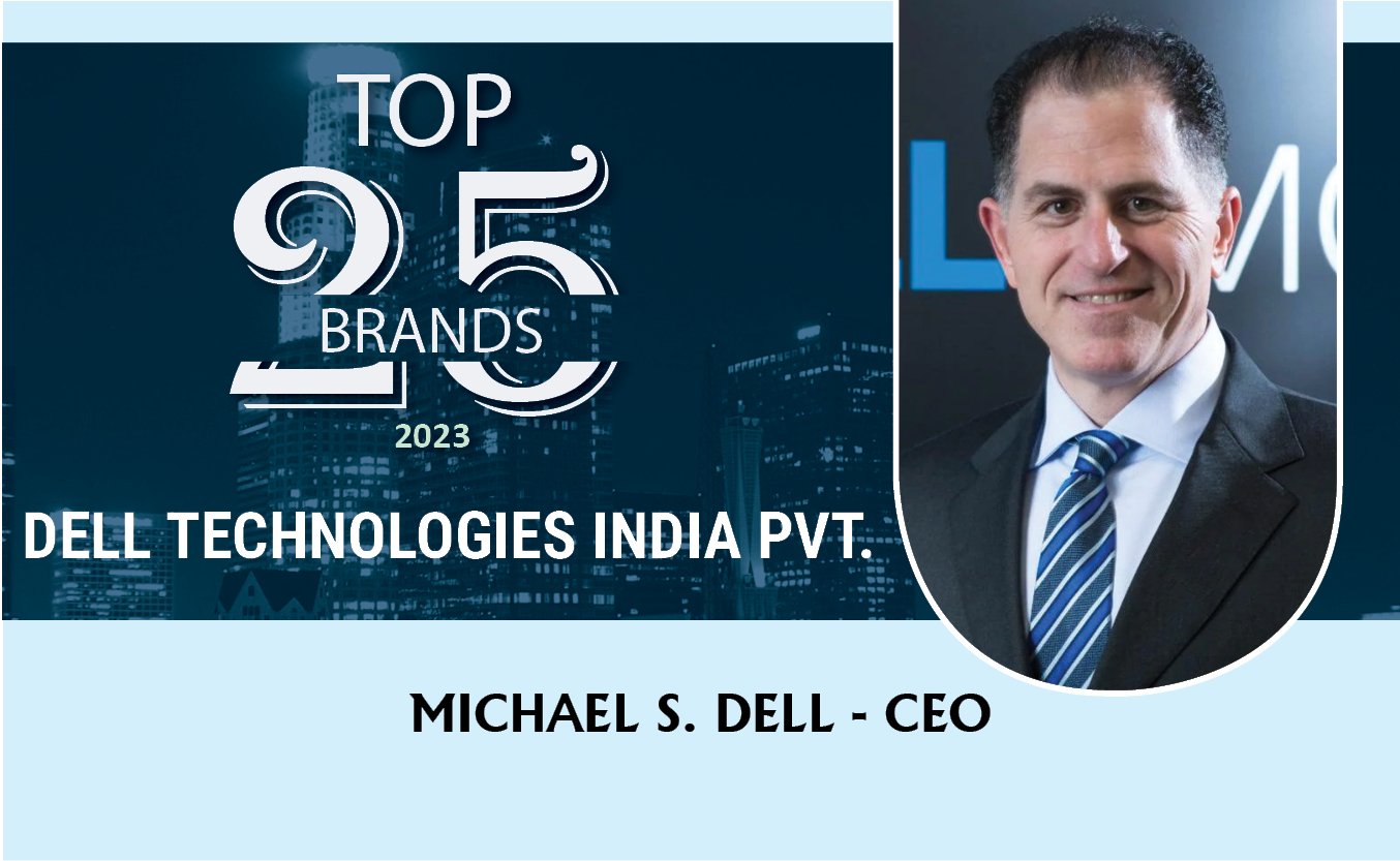 Most Trusted Brands 2023 : Dell Technologies India Pvt. Ltd.    